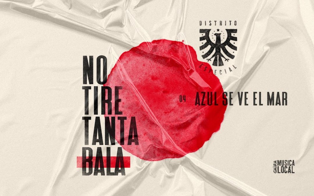 Lo nuevo de Distrito Especial, «No Tire Tanta Bala» junto a Andrea Echeverri